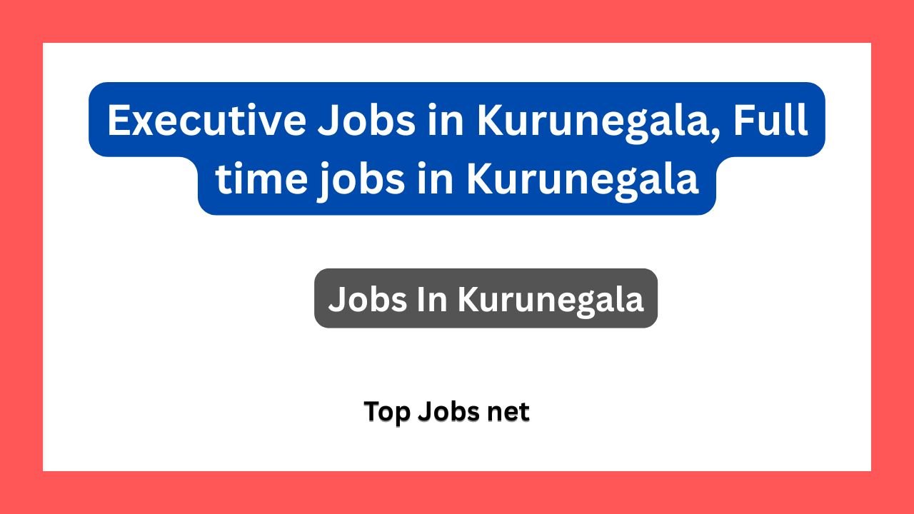 Receptionist Jobs in Kurunegala, interviews available